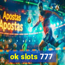 ok slots 777